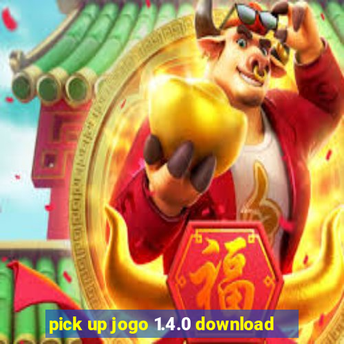 pick up jogo 1.4.0 download